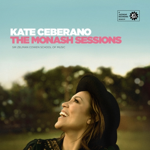 1 - Cover-The Monash Sessions-Kate Ceberano